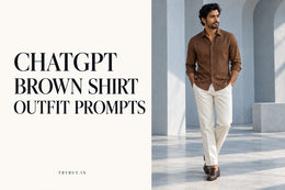 ChatGPT Prompts for Brown Shirt Outfits: Warm Colour, Clear Styling