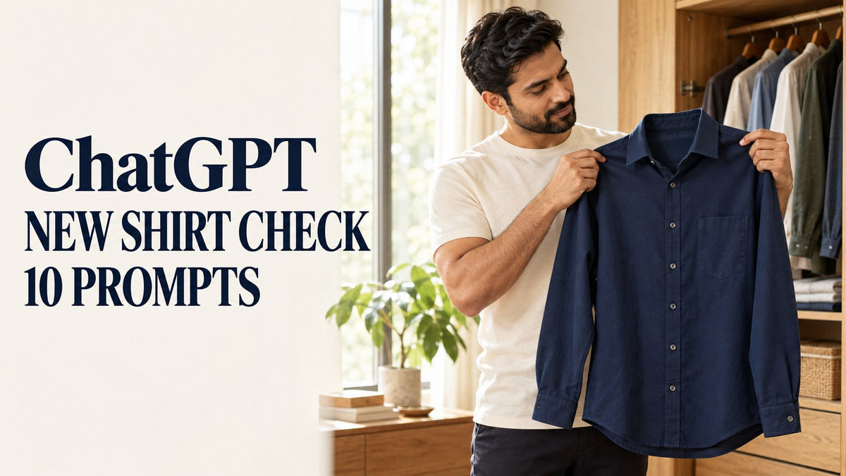 10 ChatGPT Prompts to Check a New Shirt
