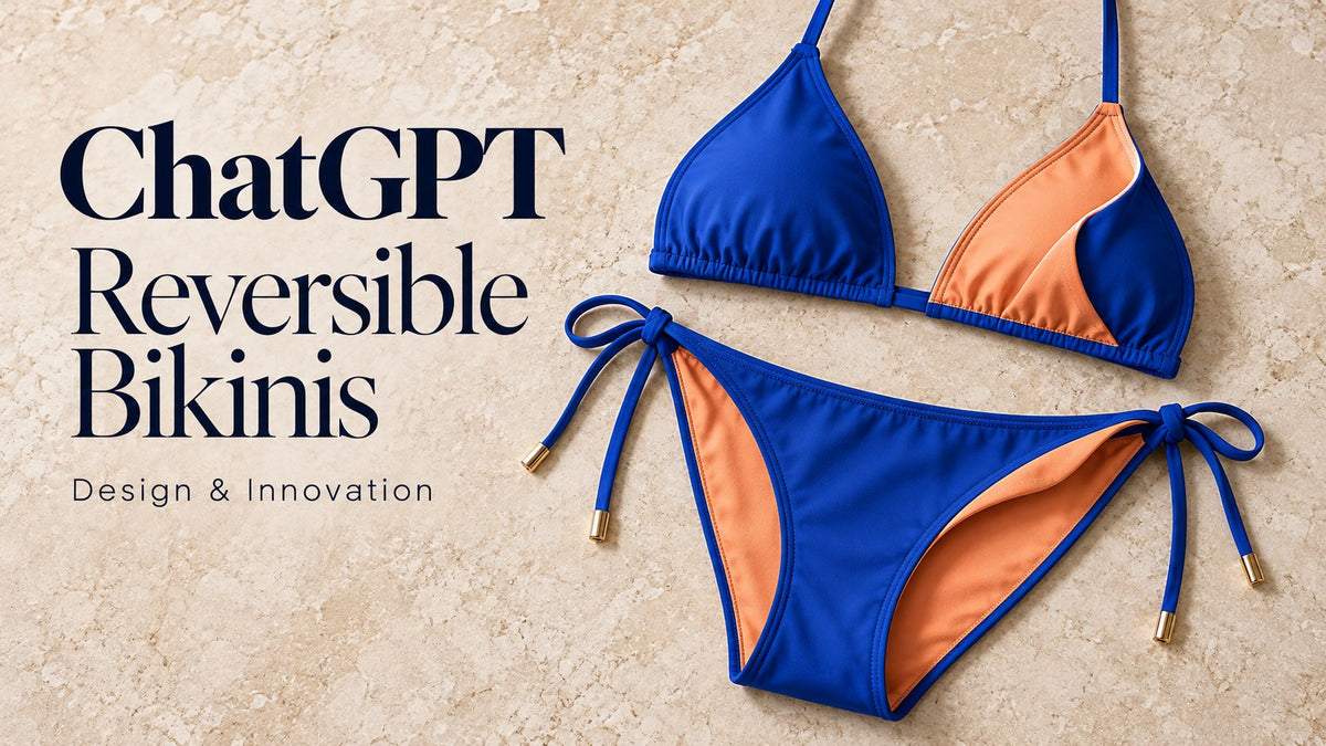 ChatGPT — Reversible Bikinis. AI-generated editorial concept, not actual inventory or performance evidence.