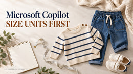 Microsoft Copilot Kids’ Clothing Size Prompts: Convert Inches and Centimetres Carefully